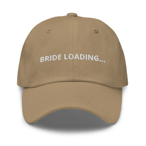 Bride Loading… Dad hat
