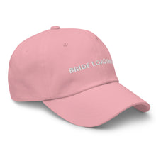 Load image into Gallery viewer, Bride Loading… Dad hat
