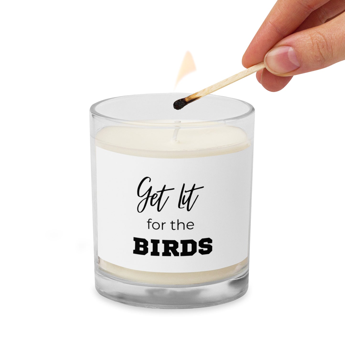 Get lit for the birds Glass jar soy wax candle