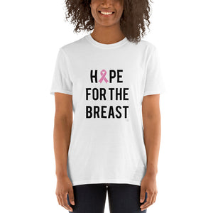 Hope for the Breast Short-Sleeve Unisex T-Shirt