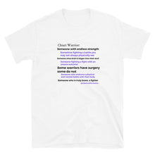 Load image into Gallery viewer, Chiari Warrior definition Short-Sleeve Unisex T-Shirt
