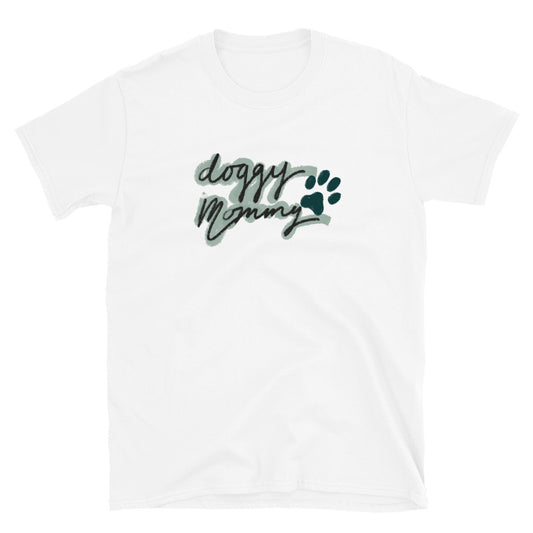 Doggy Mommy Short-Sleeve Unisex T-Shirt