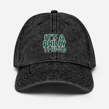 Load image into Gallery viewer, It’s a Philly Thing Vintage Cotton Twill Cap
